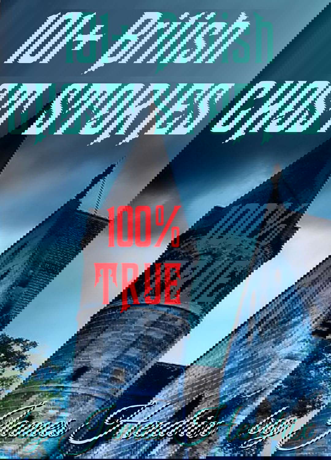 British Ghost Stories: 101+ True British Ghost Stories poster
