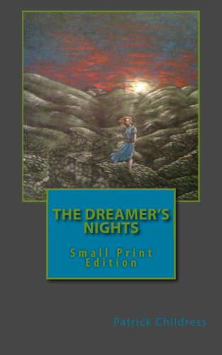 The Dreamer's Nights: Small Print Edition poster