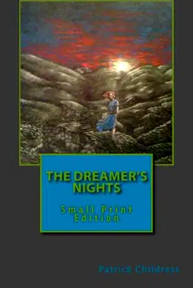 The Dreamer's Nights: Small Print Edition poster