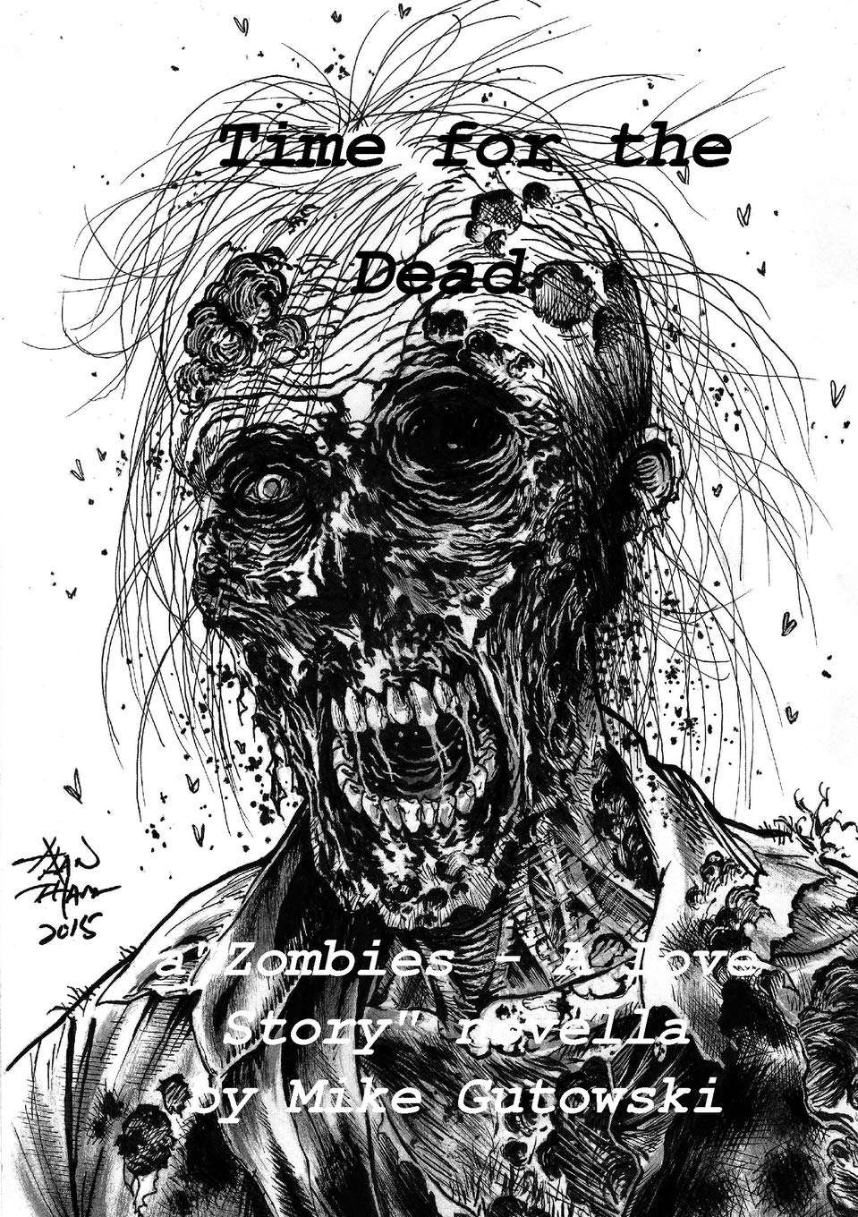 Time for the Dead: Zombies - A Love Story poster