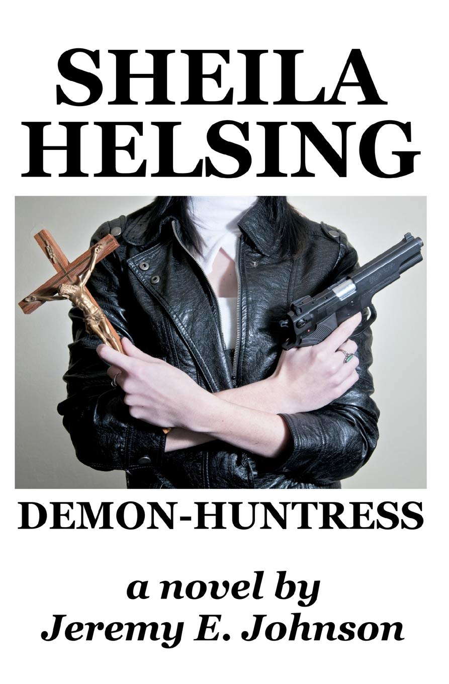 Sheila Helsing: Demon-Huntress poster