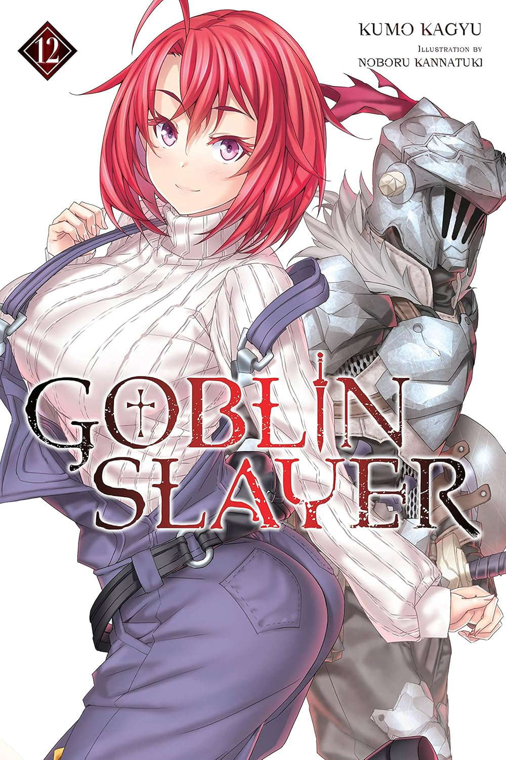 Goblin Slayer, Vol. 12 (light novel) (Goblin Slayer (Light Novel)) poster
