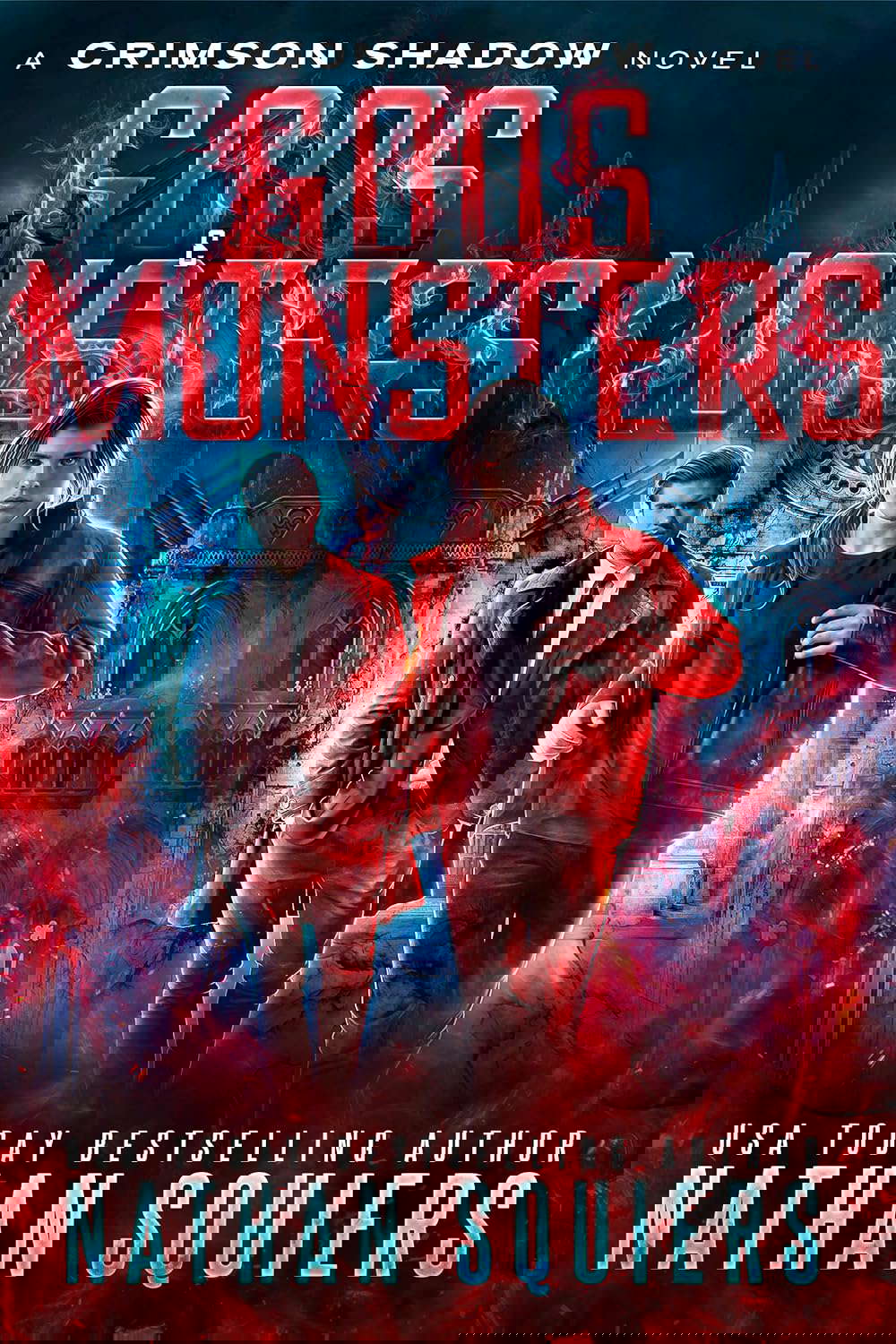 Gods & Monsters: A Crimson Shadow Novel poster