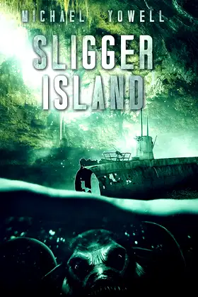 Sligger Island (Sliggers Book 2) poster