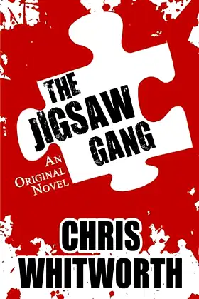 The Jigsaw Gang: An Original Novel poster