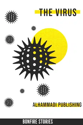 The Virus (Bonfire Stories Book 6) poster