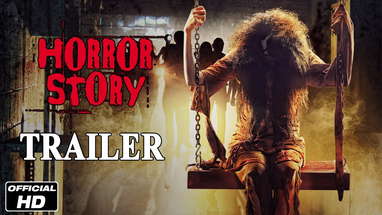 Horror Story - Official Trailer HD poster