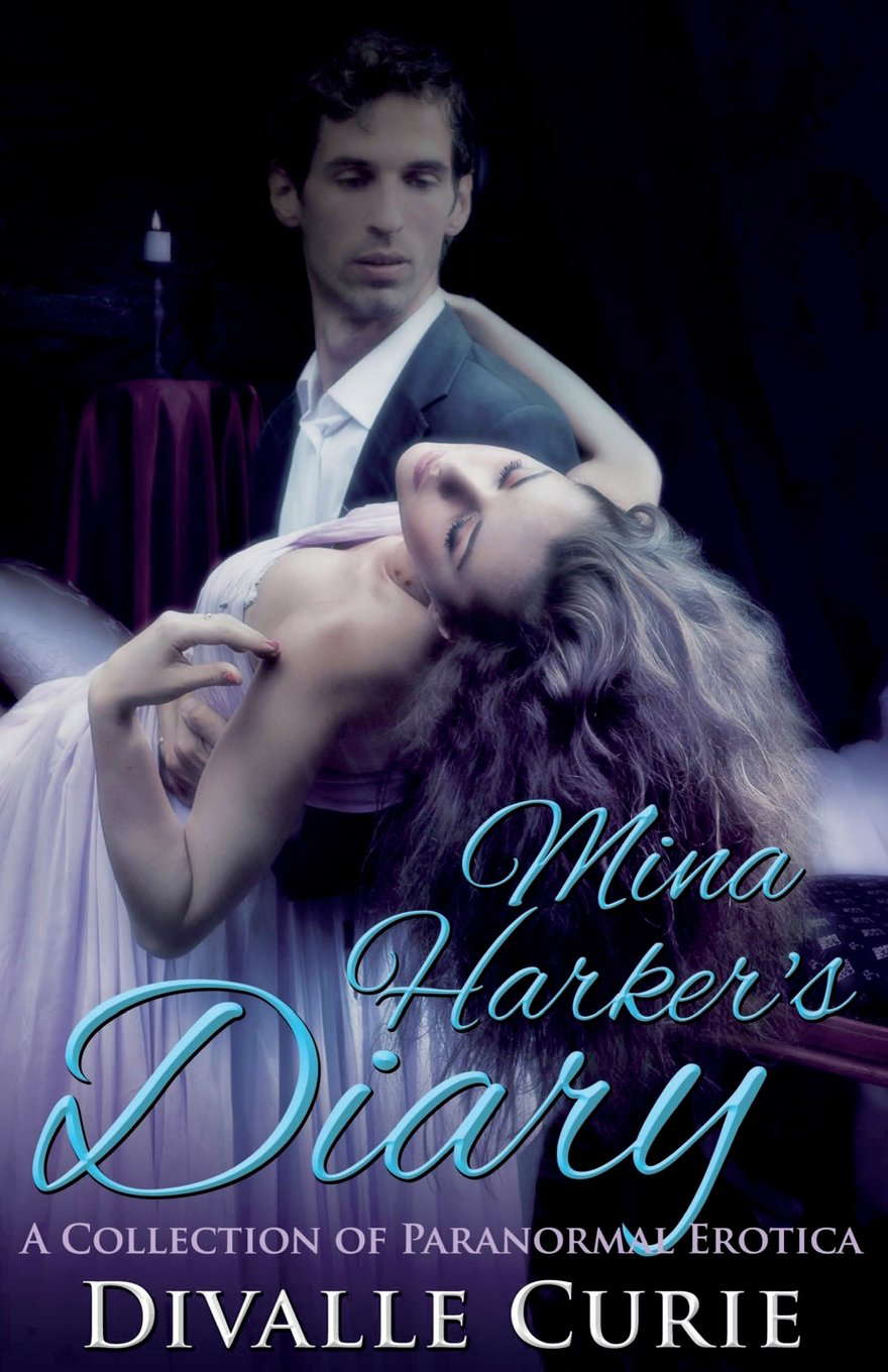 Mina Harker's Diary: A Collection of Paranormal Erotica poster