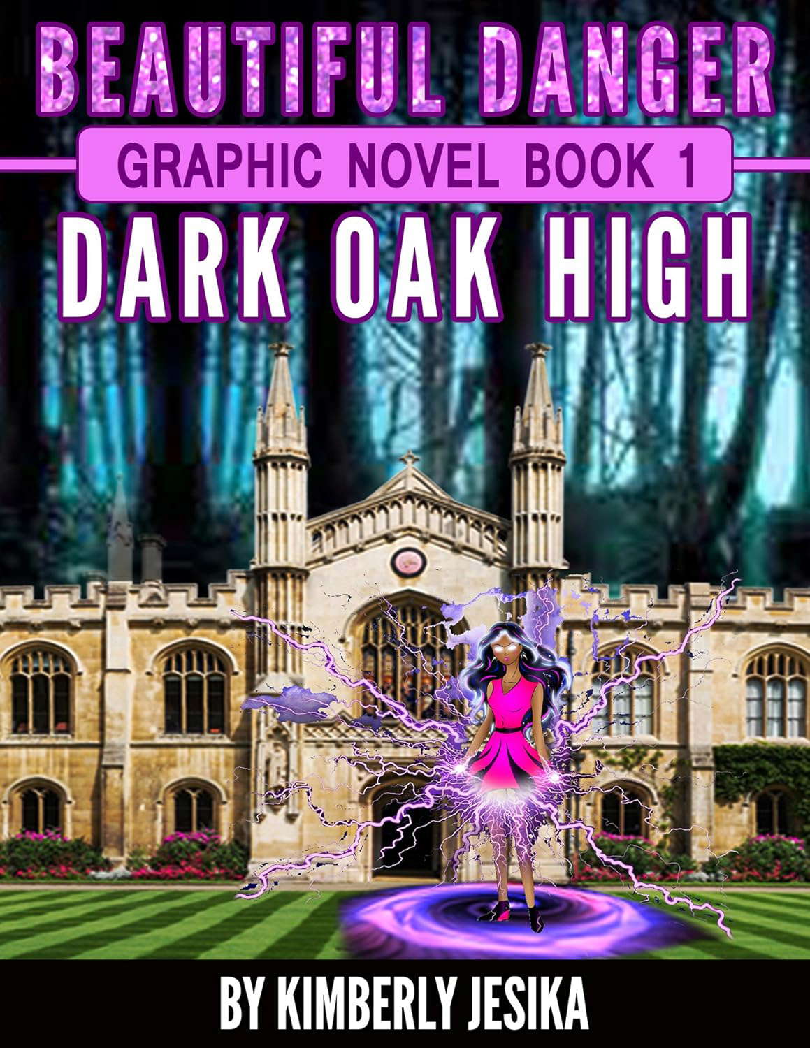 Beautiful Danger The Graphic Novel: Book 1 (Beautiful Danger Series) poster