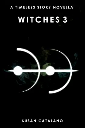 Witches 3 (A Timeless Story) poster