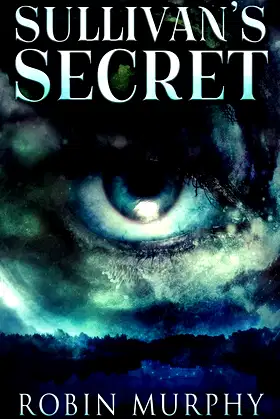 Sullivan's Secret (Marie Bartek & the Sips Team) poster