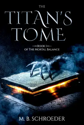 The Titan's Tome (The Mortal Balance Book 1) poster