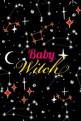Baby Witch: For New Witches poster