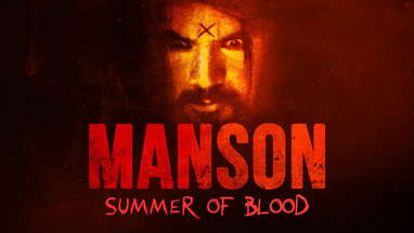 Manson: Summer Of Blood TRAILER poster