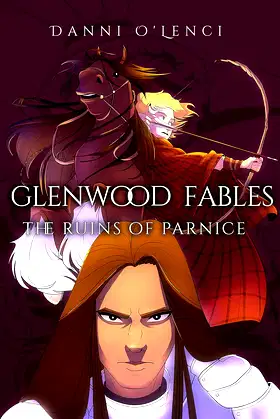 The Ruins of Parnice (Glenwood Fables Book 1) poster