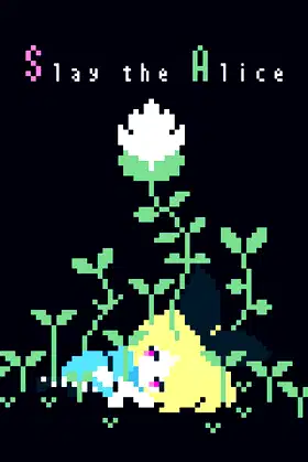 Slay the Alice poster