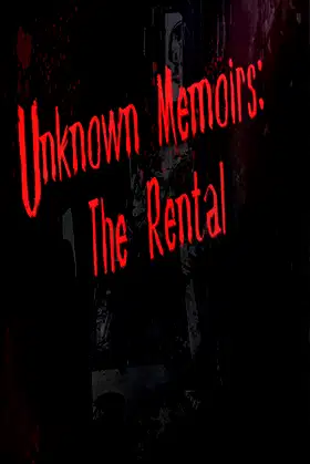 Unknown Memoirs: The Rental poster
