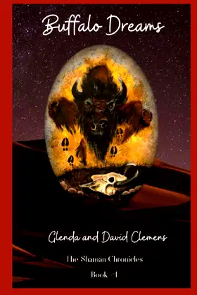 Buffalo Dreams (The Shaman Chronicles) poster