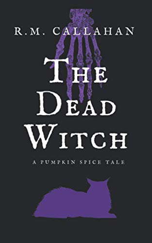 The Dead Witch (Pumpkin Spice Tales) poster