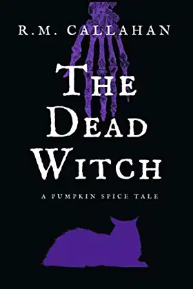 The Dead Witch (Pumpkin Spice Tales) poster