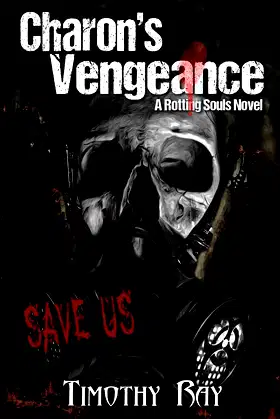 Charon's Vengeance (the Rotting Souls Series) poster