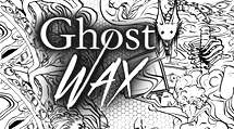 Mazemouth: Ep 5 - Inside - Ghost Wax