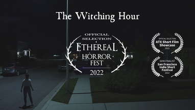 The Witching Hour | Horror Short Film | Sony FX3 poster