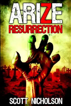 Resurrection: A Zombie Thriller (Arize) poster