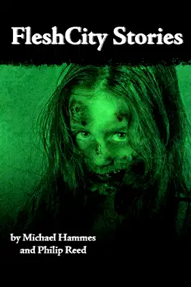 FleshCity: 10 zombie flash fiction stories poster