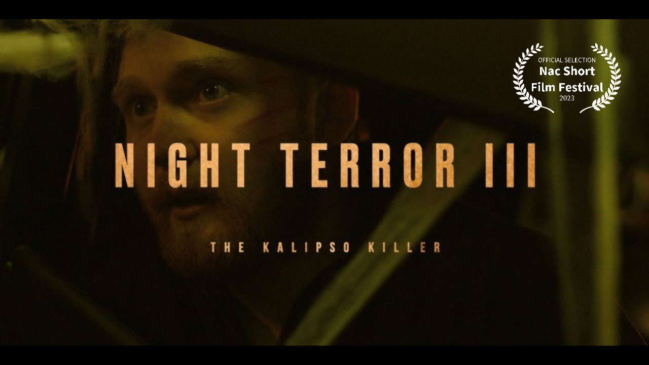 NIGHT TERROR III: The Kalipso Killer - Horror Short Film (2022)
