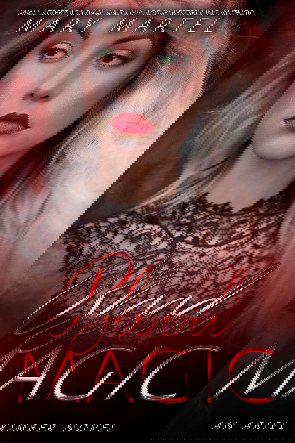Blood Magic (An Ariel Kimber Novel Book 3) poster