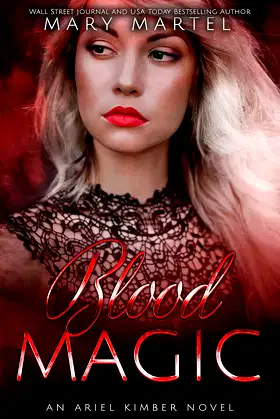 Blood Magic (An Ariel Kimber Novel Book 3) poster