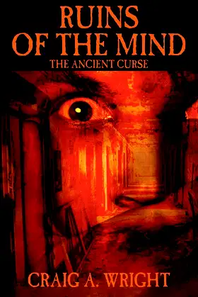 Ruins of the Mind: The Ancient Curse poster