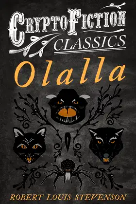 Olalla (Cryptofiction Classics - Weird Tales of Strange Creatures) poster