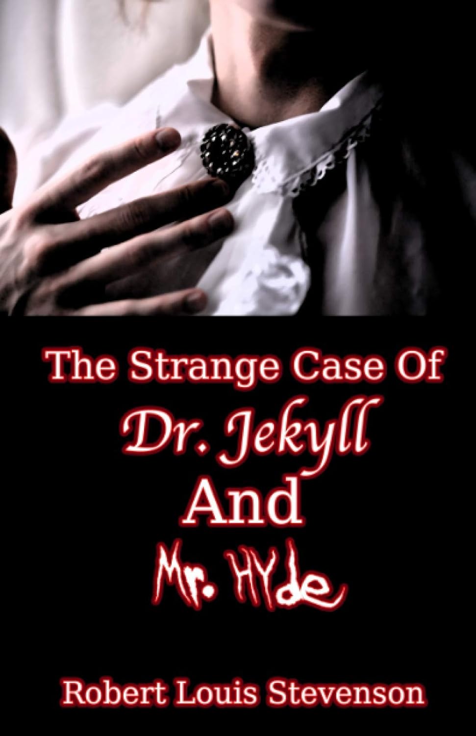 The Strange Case Of Dr. Jekyll And Mr. Hyde poster