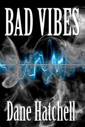 Bad Vibes poster