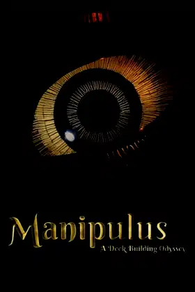 Manipulus - A Deck Building Odyssey poster