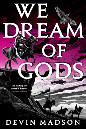 We Dream of Gods (The Reborn Empire Book 4) poster