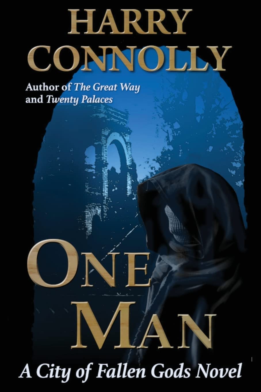 One Man: A City of Fallen Gods Novel poster