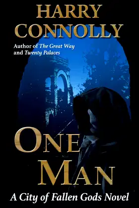 One Man: A City of Fallen Gods Novel poster