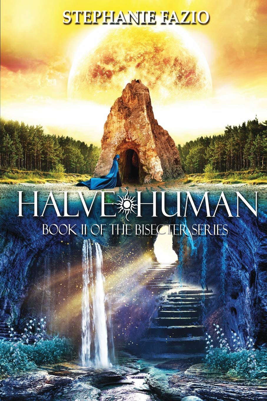 Halve Human: Book 2 in the Bisecter Series poster