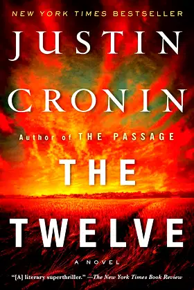 The Twelve (Book Two of The Passage Trilogy): A Novel poster