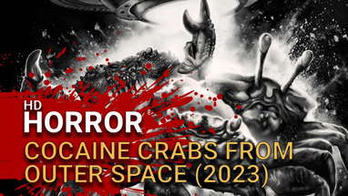 Cocaine Crabs from Outer Space (2023) -  Official Trailer poster
