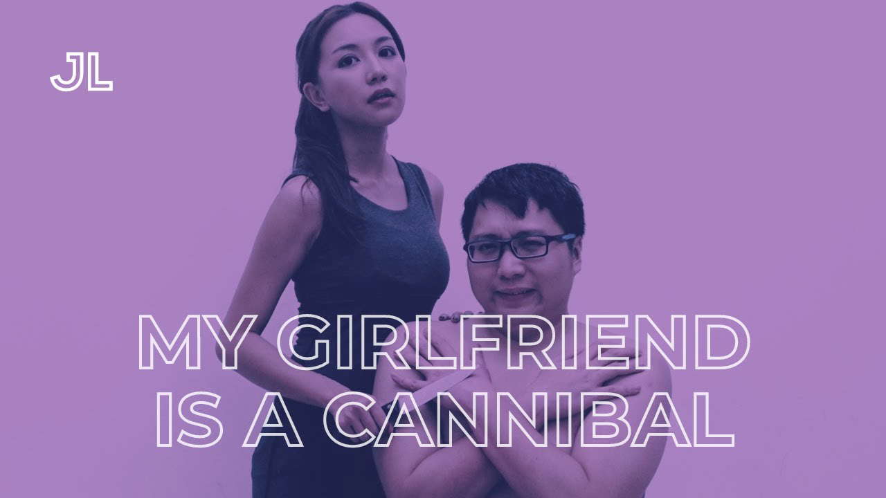 爱吃人肉的女朋友 [微电影]  李添兴James Lee导演