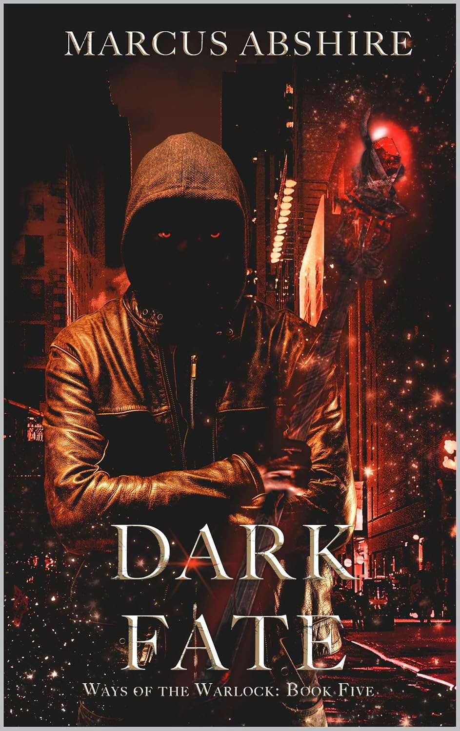 Dark Fate (Ways of the Warlock Book 5) poster