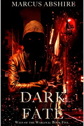 Dark Fate (Ways of the Warlock Book 5) poster