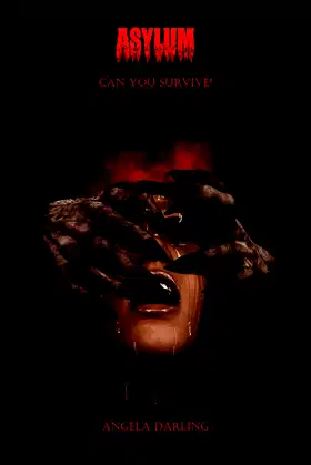 Asylum (Can You Survive?) poster