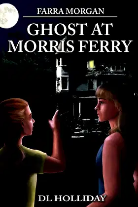 Farra Morgan, Ghost at Morris Ferry: Ghost at Morris Ferry poster