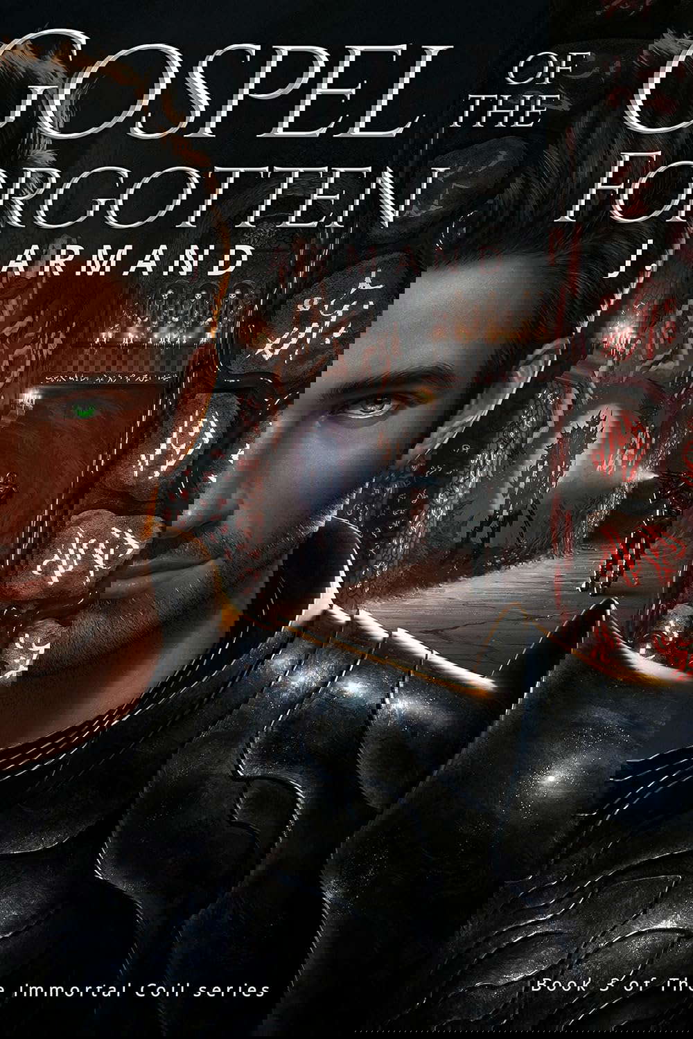 Gospel of the Forgotten (The Immortal Coil Book 3) poster