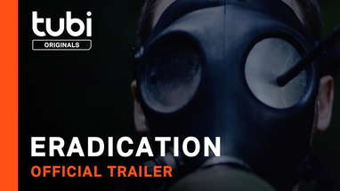 Eradication | Official Trailer | A Tubi Original poster
